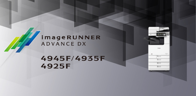 imageRUNNER ADVANCE DX 4945F/4935F/4925F