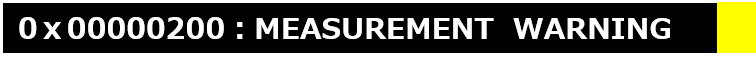0x00000200:MEASUREMENT WARNING