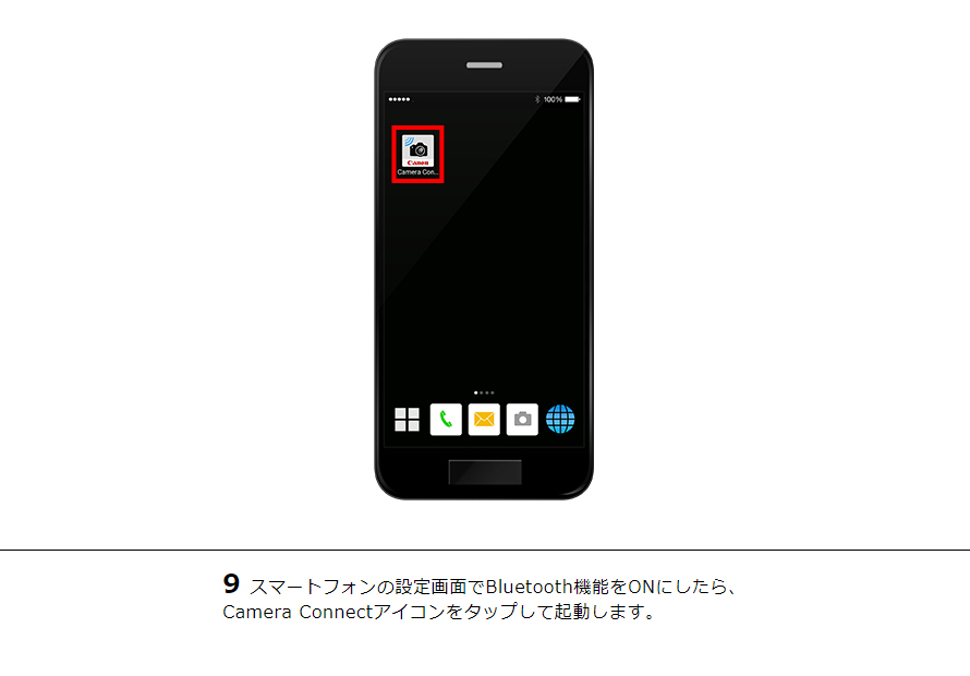 9スマートフォンの設定画面でBluetooth機能をONにしたら、Camera Connectアイコンをタップして起動します。